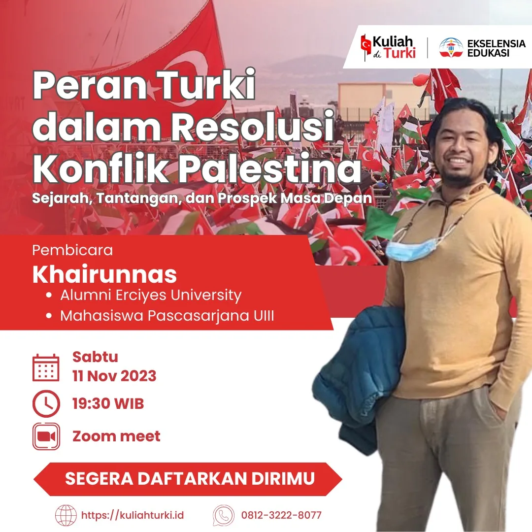 SEMINAR ONLINE: Peran Turki dalam Resolusi Konflik Palestina