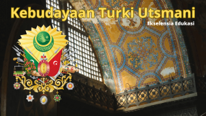Kebudayaan Turki Utsmani